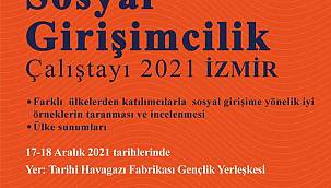 İzmir Büyükşehir Belediyesi, sosyal girişimcileri buluşturuyor 