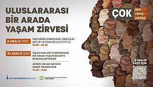 İzmir Uluslararası Bir Arada Yaşam Zirvesi'ne ev sahipliği yapıyor 