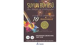 Tarihi Bıçakçı Han'da Suyun Büyüsü sergisi açılıyor 