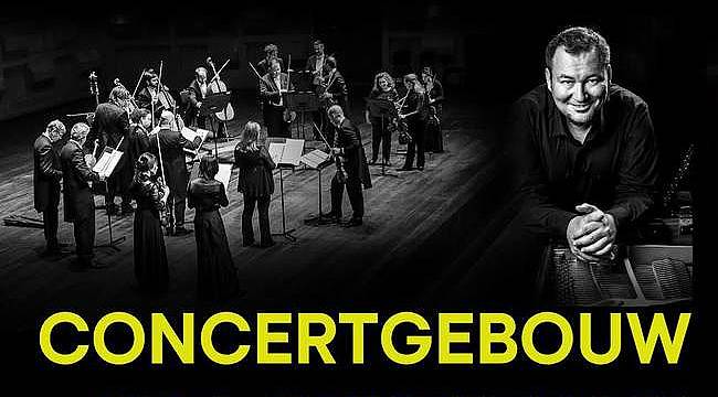 Dünyaca ünlü Concertgebouw Oda Orkestrası İzmir'e geliyor 