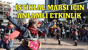 İstiklal Marşı için anlamlı etkinlik 