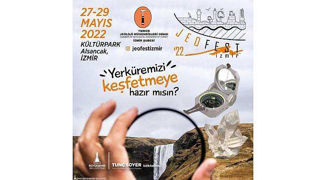 İzmir Türkiye'nin ilk jeoloji festivaline ev sahipliği yapıyor 