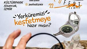 İzmir Türkiye'nin ilk jeoloji festivaline ev sahipliği yapıyor 