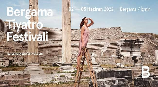 Bergama Tiyatro Festivali başlıyor 