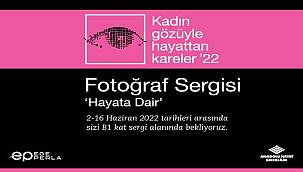 "Kadın Gözüyle Hayattan Kareler" Fotoğraf Sergisi Ege Perla'da! 