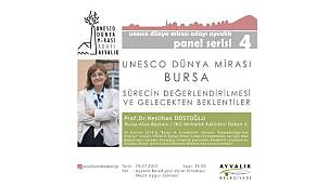 Ayvalık, UNESCO Dünya Mirası Adaylığı Yolunda...