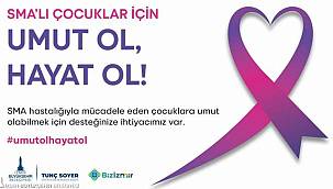 Başkan Soyer'den çağrı: SMA'lı çocuklarımıza dayanışmayla hayat olalım