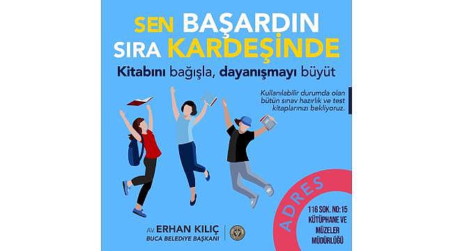 Buca'da anlamlı kitap bağış kampanyası:  Sen başardın sıra kardeşinde  