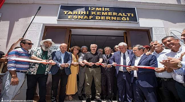 Soyer: "Kemeraltı İzmir'in kalbi ve can damarıdır" 