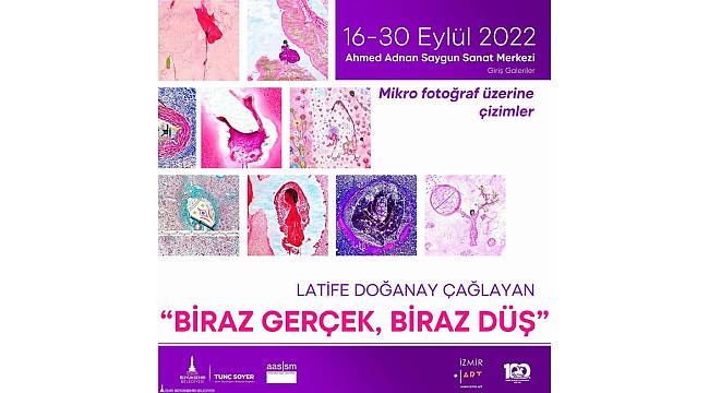 "Biraz Gerçek Biraz Düş" sergisi açıldı 