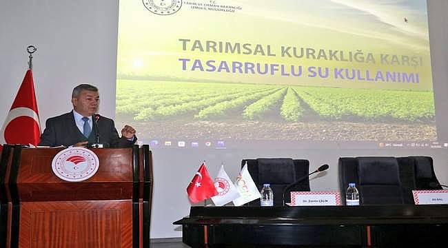 İl Müdürü Özen: Toprak ve su olmazsa hiçbir şey üretemeyiz! 