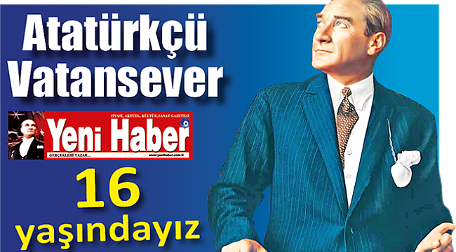 Yeni Haber Gazetesi 16 Yaşında! 