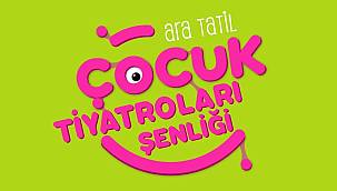Çocuk tiyatroları şenliği başlıyor! 