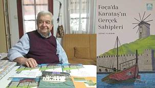 Foça Tarihini Anlatan Kitaplarını Üçledi 