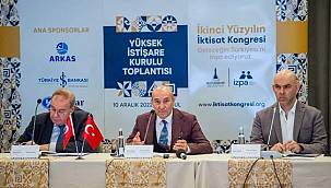 İkinci Yüzyılın İktisat Kongresi'nin ikinci İstişare Kurulu 27 Ocak'ta