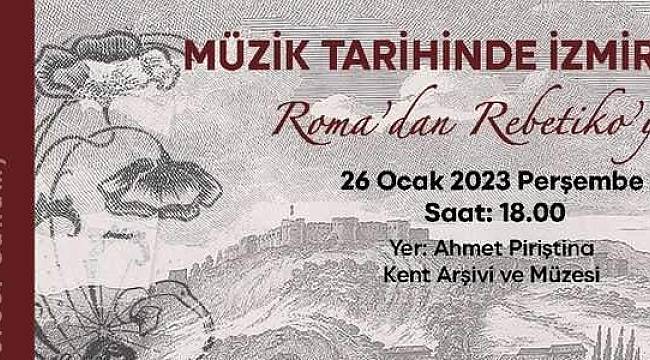 İzmir müzik tarihi APİKAM'da konuşulacak 