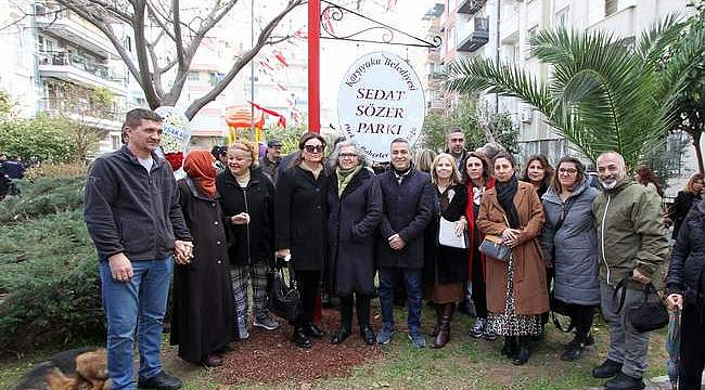 Sedat Sözer'in adı Karşıyaka'da ölümsüzleşti 