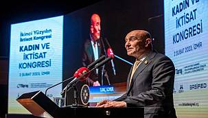 Başkan Soyer Kadın ve İktisat Kongresi'nde konuştu: "Yüz yıl sonra, yine İzmir'de aynı ruh ve aynı kararlılık" 