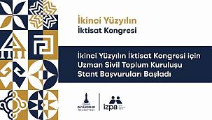 İkinci Yüzyılın İktisat Kongresi için uzman sivil toplum kuruluşu stant başvuruları başladı