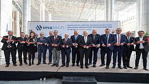 IMATECH - Endüstriyel Üretim Teknolojileri Fuarı kapılarını açtı 