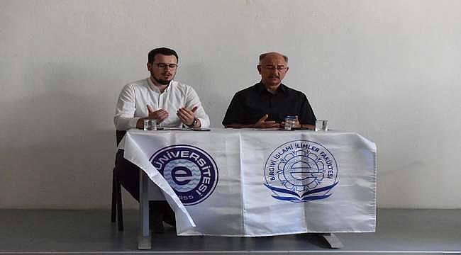 Ege Üniversitesinde "İslam Düşüncesinde Şehitlik" anlatıldı 