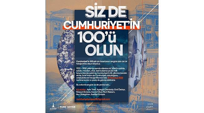 Siz de Cumhuriyet'in 100'ü olun!