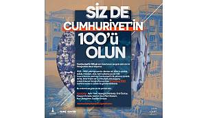 Siz de Cumhuriyet'in 100'ü olun!