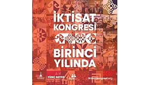 İkinci Yüzyılın İktisat Kongresi birinci yılında 