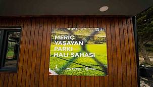 Meriç Yaşayan Parkı İzmirlilerle buluşmaya hazırlanıyor
