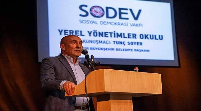 Soyer: Daha güzel bir hayatın mümkün olduğunu biliyoruz