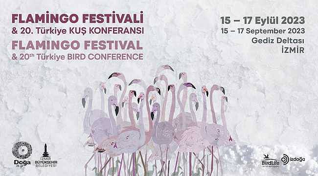  Türkiye'nin ilk Flamingo Festivali İzmir'de Gerçekleşiyor