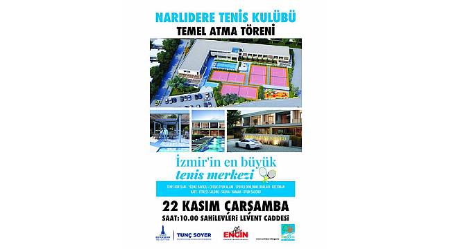 İzmir'in en kapsamlı tenis merkezinin temeli Narlıdere'de atılıyor 