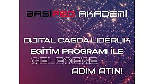 BASİFED Akademi, "Dijital Çağda Liderlik" Eğitim Programı İle Açılıyor!