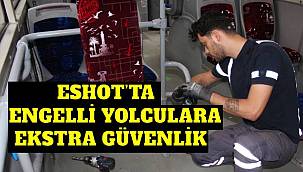 ESHOT'ta engelli yolculara ekstra güvenlik