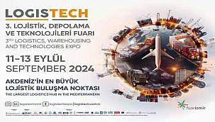 Logistech Fuarı 11 Eylül'de açılıyor