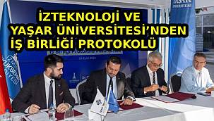 İzteknoloji ve Yaşar Üniversitesi'nden iş birliği protokolü