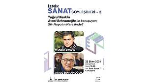İzmir Sanat Söyleşileri'nin ikinci konuğu, Ataol Behramoğlu