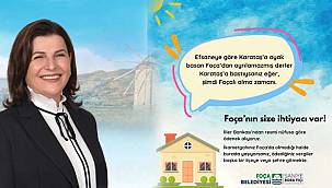 Foça Belediye Başkanı Saniye Bora Fıçı'dan İkametgah Çağrısı: "Foça'nın Size İhtiyacı Var"