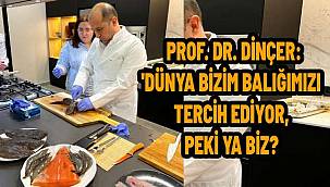 'Türkiye'nin Balığı Dünya Sofralarında, Biz Neden Tüketimde Gerideyiz?'
