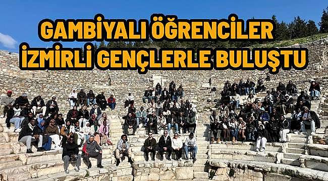 Gambiyalı öğrenciler İzmirli gençlerle buluştu