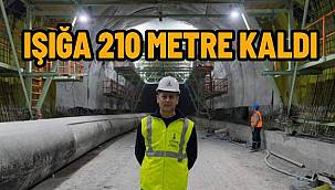 Işığa 210 metre kaldı