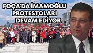 Foça'da "İmamoğlu" protestosu