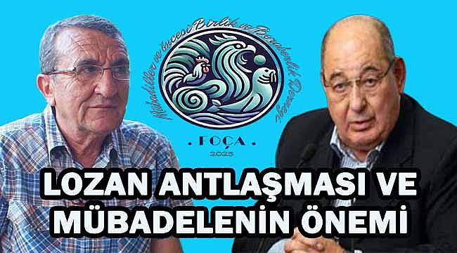 Foça'da Lozan Antlaşması ve Mübadele Söyleşisi Düzenlenecek