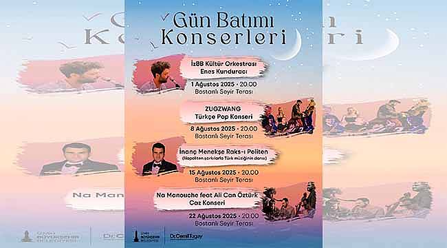Gün Batımı konserleri yaz akşamlarına renk katacak