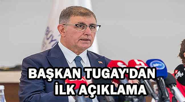 Tugay'dan operasyon açıklaması: Suç duyurusunda bulunmadık