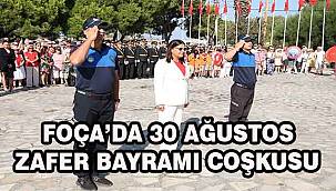 Büyük Zaferin 103.Yılı Foça'da Coşkuyla Kutlandı