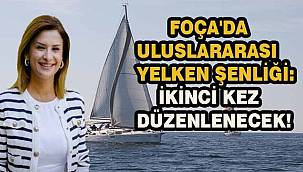 Foça'da Yelkenle Gelen Barış Rüzgarı: Uluslararası Şenlik Ege Turizmine Katkı Sunacak