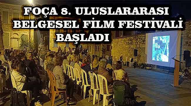 Foça 8. Uluslararası Belgesel Film Festivali Başladı