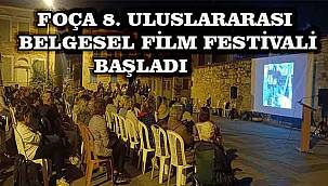 Foça 8. Uluslararası Belgesel Film Festivali Başladı