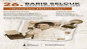 26. Barış Selçuk Gazetecilik Ödülleri'ne son başvuru tarihi 14 Kasım